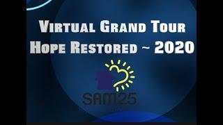 SAM25 Virtual Grand Tour ~ Hope Restored 2020 (Shawano Area Matthew 25)