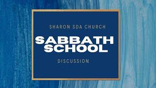 The Source of Life - Sabbath School | Omaha Sharon SDA Church