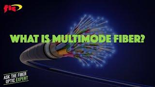 Defining Multimode Laser Optimized Fiber (OM1-5) | Ask The Fiber Optic Expert