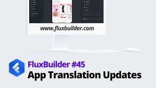 FluxBuilder #45: Update App Translation (Build your Apps in Minutes)