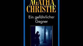 Agathe Christie Ein gefährlicher Gegner Teil 1