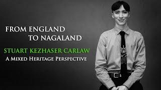 STUART CARLAW KEZHASER  |  A MIXED HERITAGE PERSPECTIVE