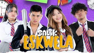 BG BALIK ESKWELA - PAPASOK NA KAMI SA SCHOOL