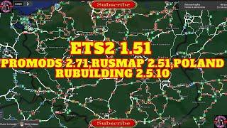 ETS2 1.51 - PROMODS 2.71,RUSMAP 2.51,POLAND RUBUILDING 2.5.10