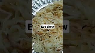 homemade egg chow. tumse mil ke aisa laga tumse milke. #shorts #shortsfood #shortsfoodie. #chowmein