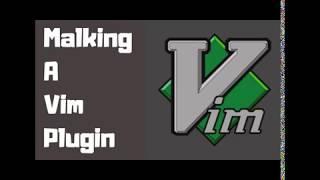  Vim Plugin  Ep 2 ( Markdown More syntax and testing)