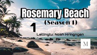 Rosemary Beach - 1// Letlingtu : Noah Hringngen