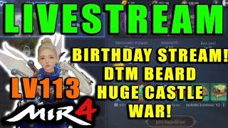 MIR4 - HACKERS!!! Castle Siege Won by HACKERS LIVESTREAM! Level 113 Arbalist! DTM! MIR4 Global!