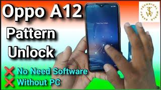 Oppo A12 Pattern Unlock Without Pc | Oppo A12 Factory Reset Without PC