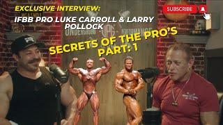 IFBB PRO Bodybuilder Luke Carroll Interview Part 1