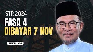 TERKINI! FASA 4 STR 2024 DIBYR BERMULA 7 NOV