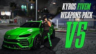 (NEW) Kyros Weapons Pack V5 | Custom Weapons for FiveM Servers | Best Weapon Pack for GTAV RP (2024)