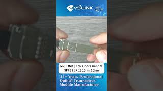 MVSLINK | 32G SFP28 LR 1310nm 10km  #fiberchannel #campus #computing #network #ethernet #foryoupage