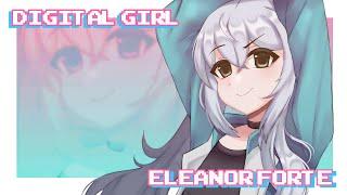 【Eleanor Forte】Digital Girl 【SynthV Cover】