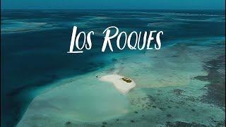 THE STORY OF A DREAM - Los Roques, Venezuela