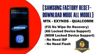 Free Samsung ALL Model Factory Reset Download Mode  Fix Missing Wipe Data/Factory Reset@Mdmfixtool1