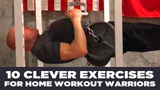 10 Clever Exercises for Home Workout Warriors