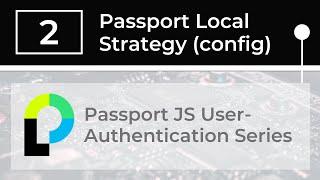 Passport Local Configuration (Node + Passport + Express)