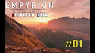 Reforged Eden 1.5 - #$%&! Wildlife - Empyrion Galactic Survival - Lets Play - 01