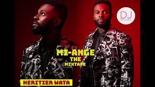 Heritier watanabe - Mi - Ange Mixtape | Mixed by DJ Malonda