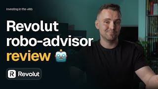 Revolut Robo-Advisor Review: Automatic Investing? Pros & Cons Uncovered!