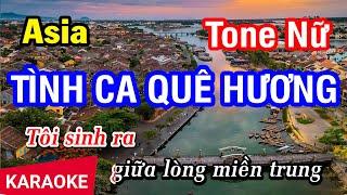 Karaoke Tình Ca Quê Hương Tone Nữ (Asia Beat) | Nhan KTV