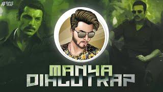 Manya Bhai - Dialotrap | Hip Hop/Trap Music - LUCKY DJ