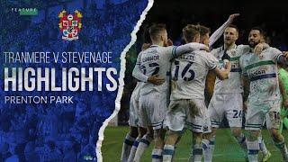 Match Highlights | Tranmere Rovers v Stevenage