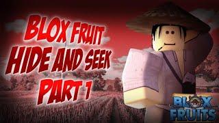 Blox Fruit | Hide and Seek FT. SawcyG , SenseiTypical , Kay and more