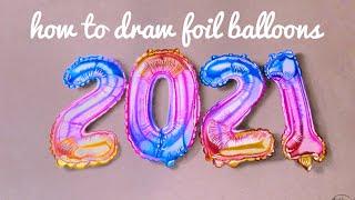 how to draw a realistic foil balloons with prismacolor colored pencils