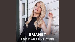 Emanet (Orijinal Dizi Müziği)