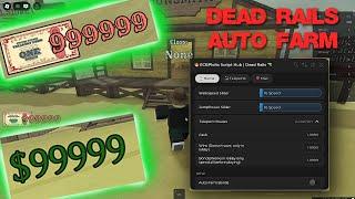 Dead Rails - AUTO FARM, BONDS, MONEY, & more!