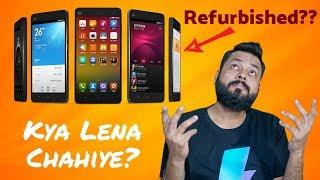 Refurbished Smartphones - Are they any GOOD??