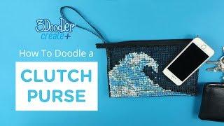 3D Pen Fashion | Clutch Purse Tutorial (EASY)