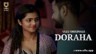 Devar Ne Pati Bankar Kiya Bhabhi Se Pyar | Doraha | Part - 01 | Ullu Originals | Subscribe Ullu App