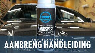 Handleiding TWF Nano Coating Spray Aanbrengen