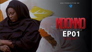 SERIE - NDONNO - EPISODE 1 **VOSTFR**