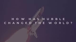 How the Hubble Space Telescope Changed the World