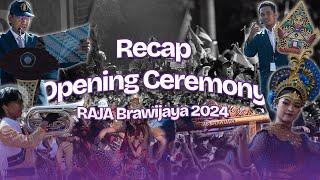 RECAP OPENING CEREMONY | RAJA BRAWIJAYA 2024