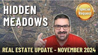 San Diego Real Estate Update - Escondido - Hidden Meadows - November 2024