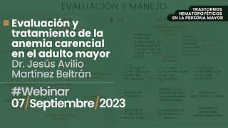 Webinar “Evaluación y tratamiento de la anemia carencial en el adulto mayor”.