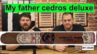 My Father - Cedros Deluxe New World cigar review