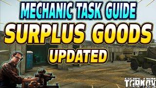 Surplus Goods - Mechanic Task Guide - Escape From Tarkov