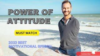 POWER OF ATTITUDE  | BEST MOTIVATIONAL SPEECH 2023 |#motivation #attitude #motivationaltoday