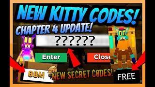 *CHAPTER 4* ALL NEW *SECRET SKIN CODES* IN KITTY! *UPDATE* AUGUST 2020 [Roblox]