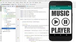 How to make a Simple Music Player in Android Studio