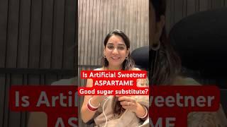 Aspartame Good Sugar Substitute? #sugarfree #aspartame #my121wellness #youtubeshorts #shorts #my121