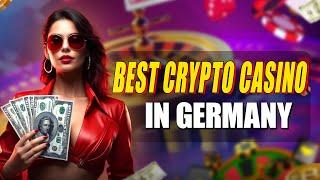 Best Crypto Casinos In Germany | Best Bitcoin And Crypto Casinos Germany 2024