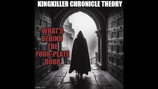 Kingkiller Chronicle Theory: What Does Kvothe Find Behind The Four Plate Door