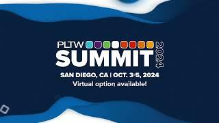 PLTW Summit 2024: Register Today for the Premier STEM Educator Conference!